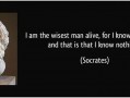 Is the quote "The only true wisdom is in knowing you know nothing" attributed to Plato?